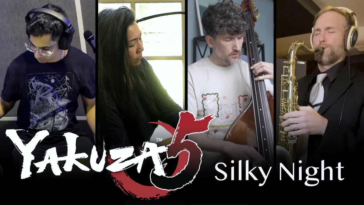 Silky Night - Yakuza 5 (jazz quartet cover ft. @RahulVanamali @MusicOnTheDLo @TheHardModes)
