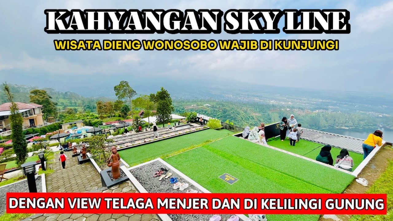 KAHYANGAN SKY LINE WONOSOBO | WISATA DIENG WONOSOBO