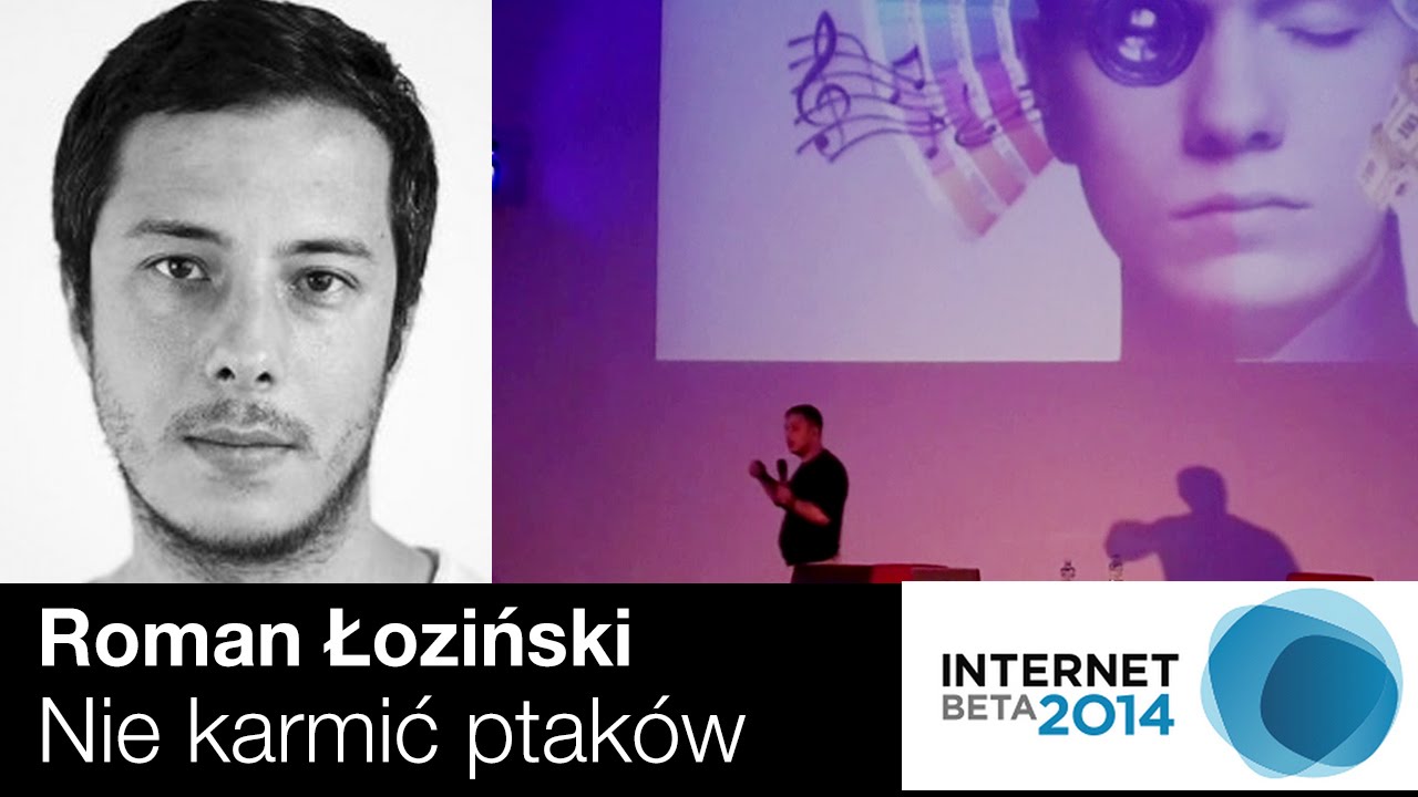 InternetBeta 2014 - Roman Łoziński 