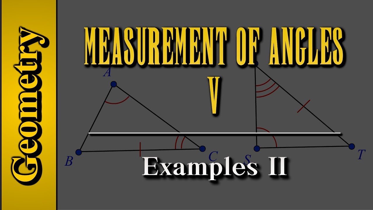 Geometry: Measurement of Angles (Level 5 of 9) | Examples II