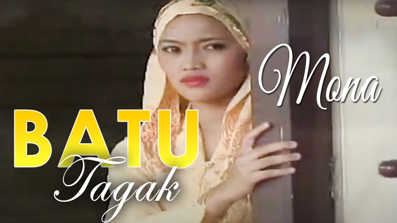 Lagu Minang - Mona - Batu Tagak (Official Video Lagu Minang)