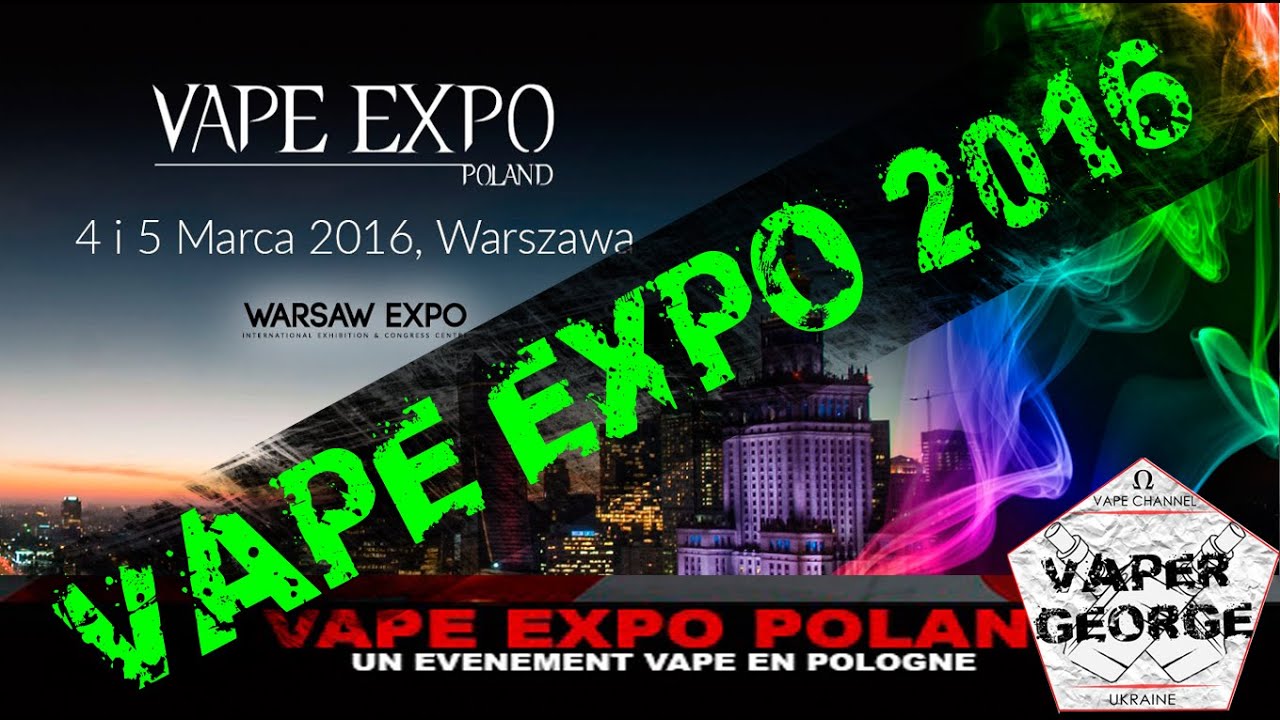 VAPE EXPO Poland 2016 | трейлер