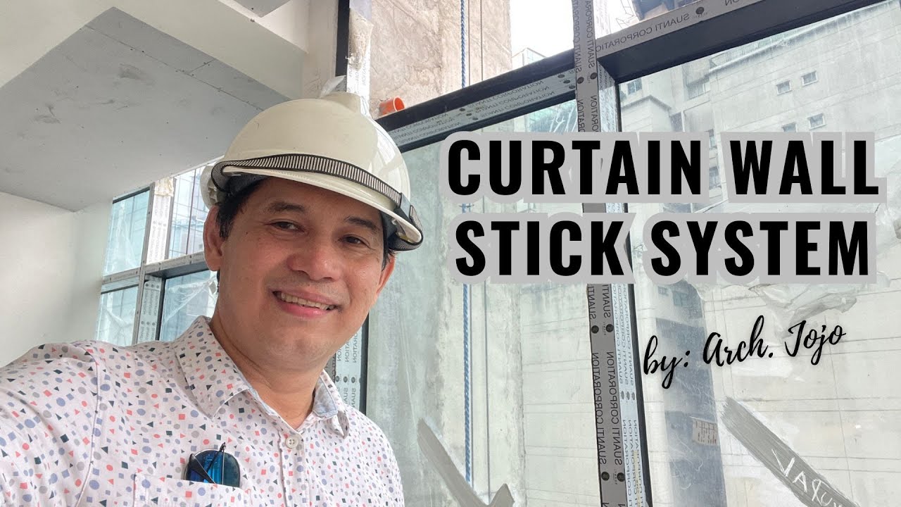 CURTAIN WALL STICK SYSTEM 2023@arki-knows