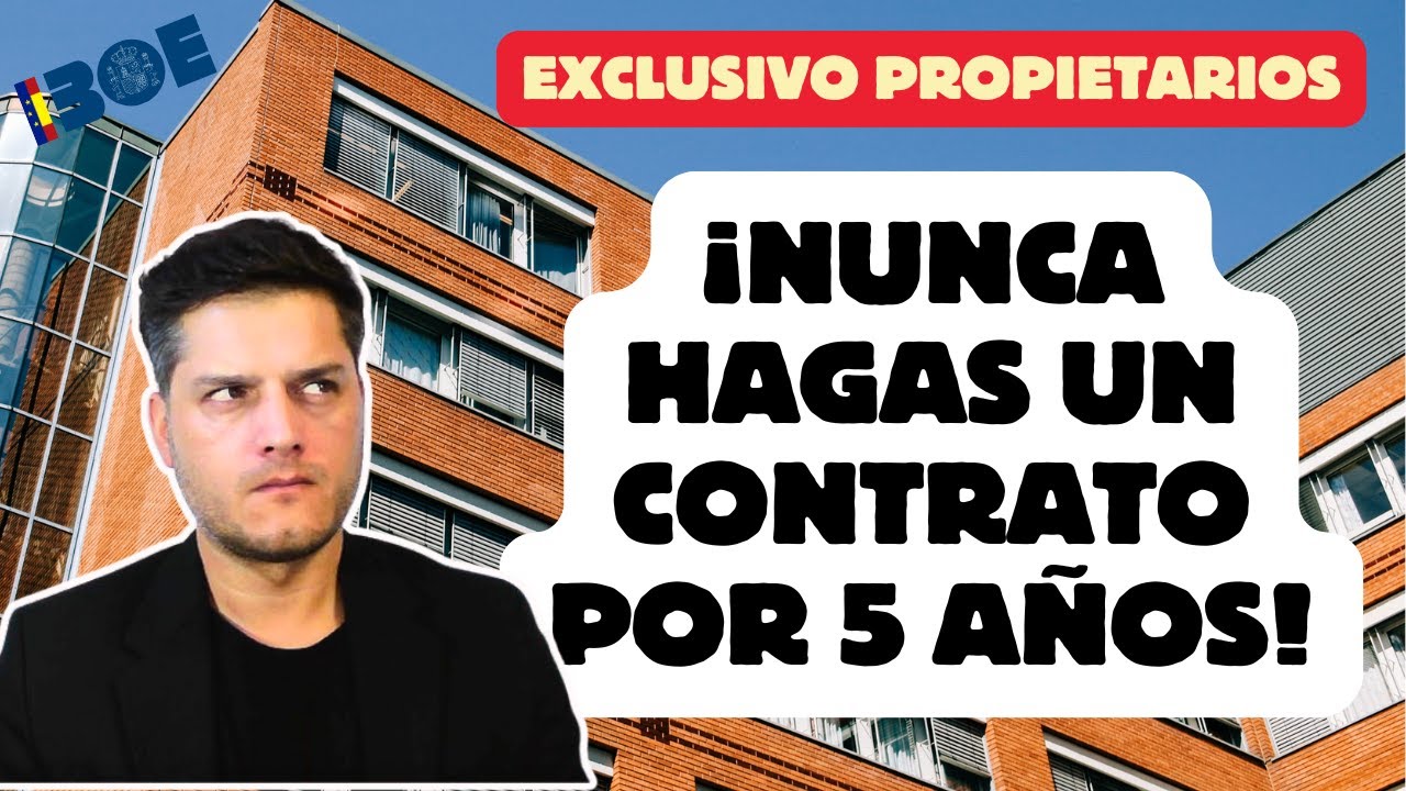 🔴 No Firmes Un Contrato De 5 Años Con Tu Inquilino.. ¡O Pasará Esto!