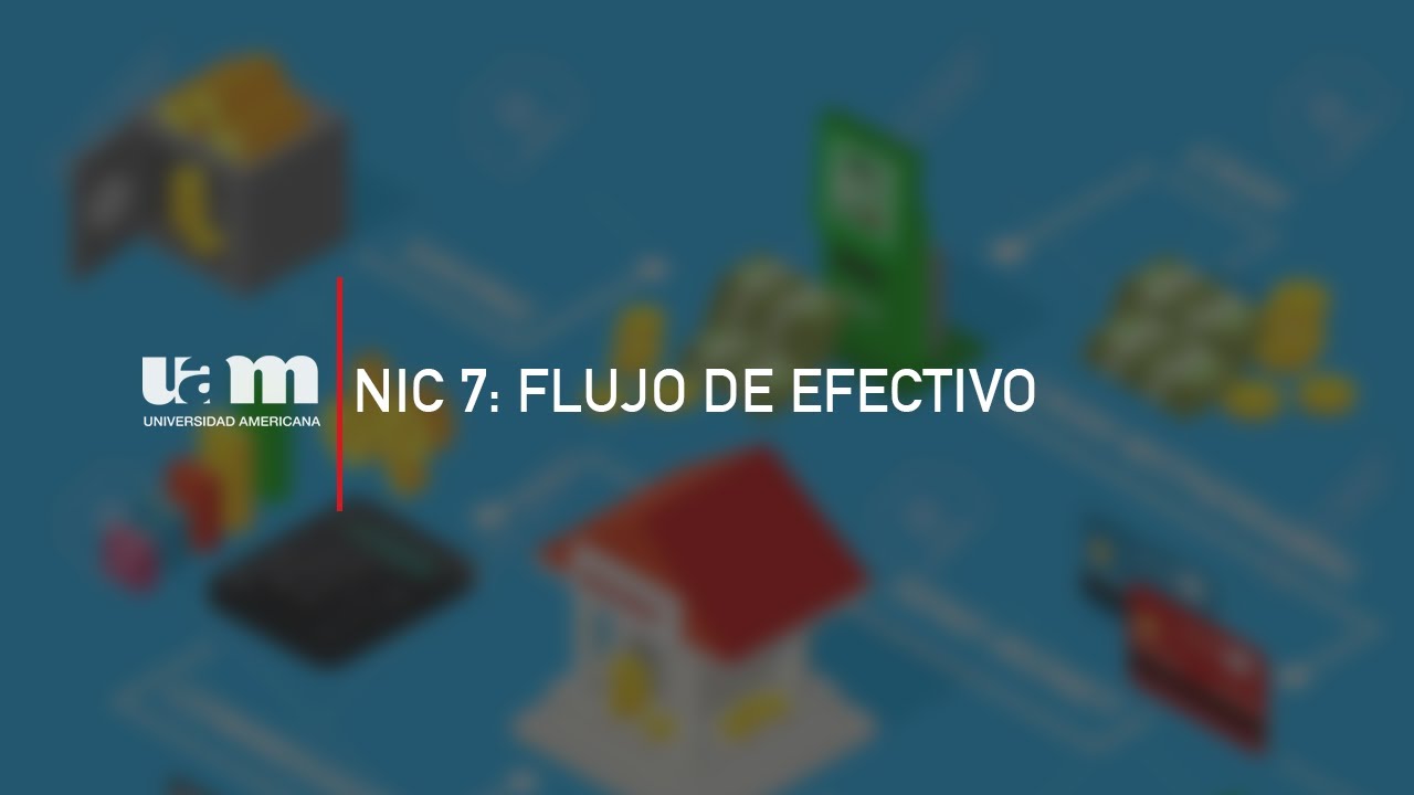 NIC 7: flujo de efectivo