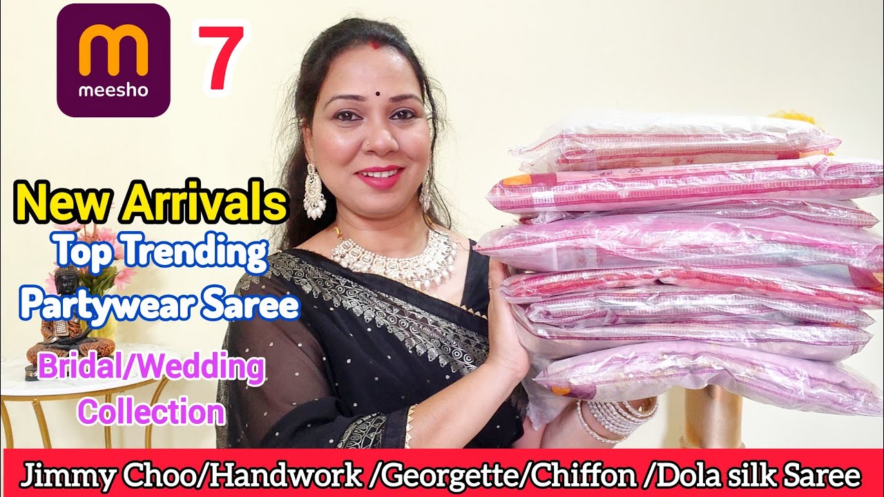🥰 Meesho Saree Haul 494 Rs🥰 Georgette/Bnarsi Silk Chikankari/Jimmy Choo/Meesho Partywear Saree Haul 