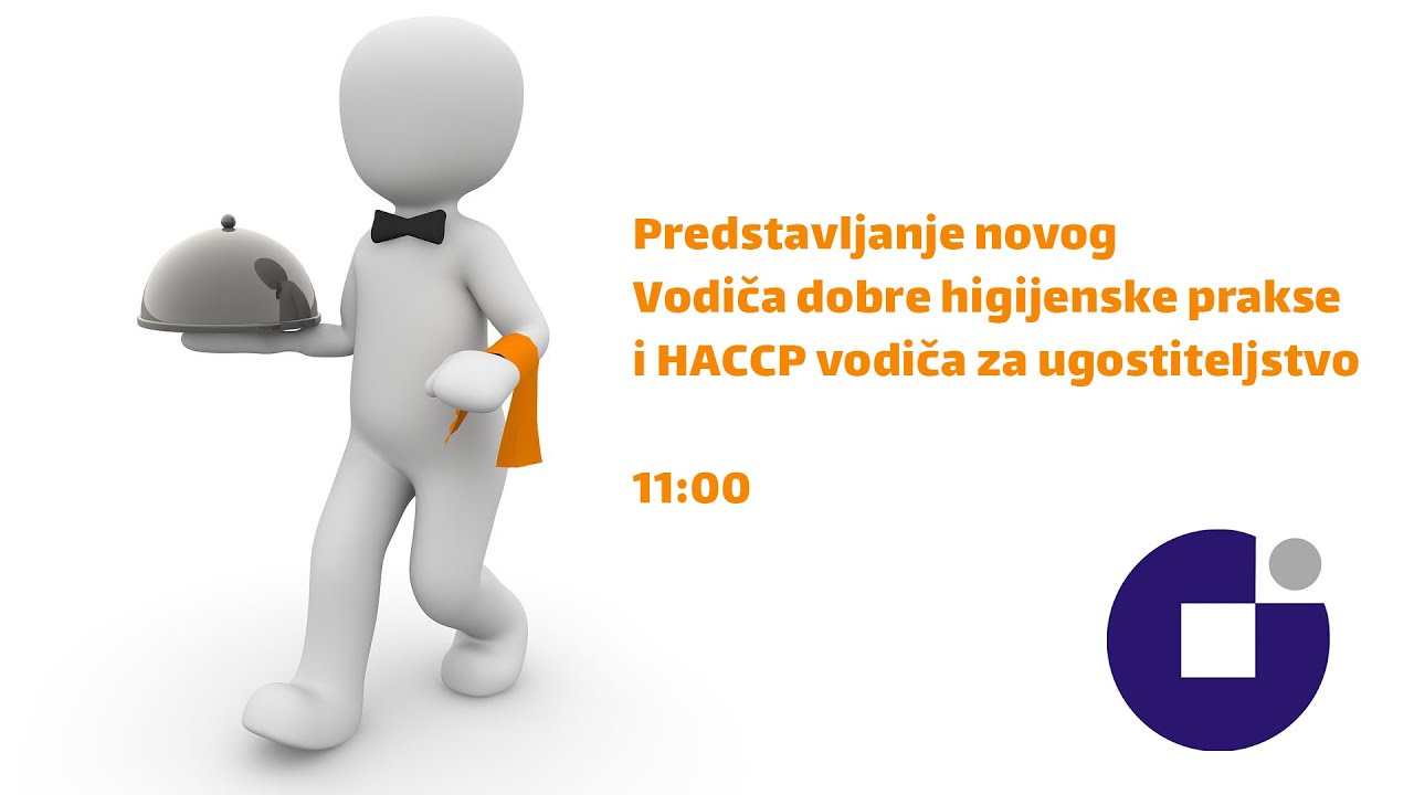 Predstavljanje novog Vodiča dobre higijenske prakse i HACCP vodiča za ugostiteljstvo