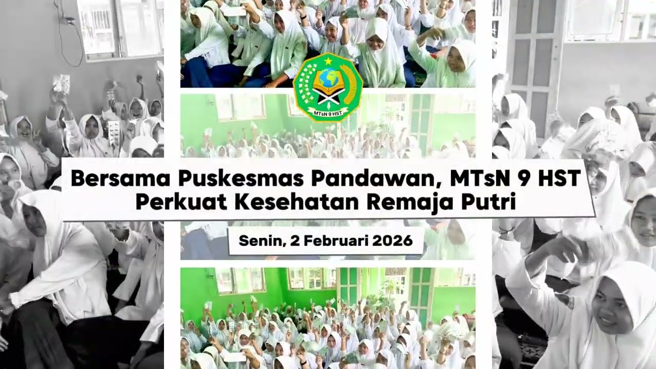 Bersama Puskesmas Pandawan, MTsN 9 HST Perkuat Kesehatan Remaja Putri