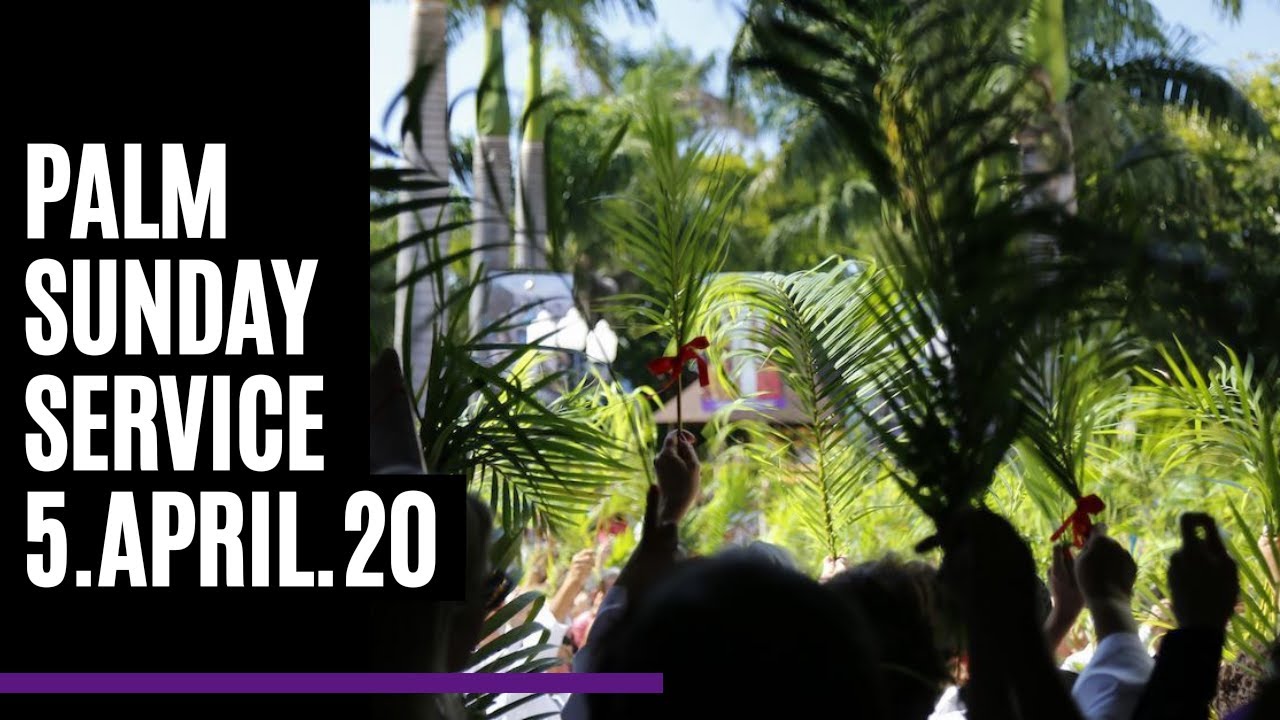 Palm Sunday 2020