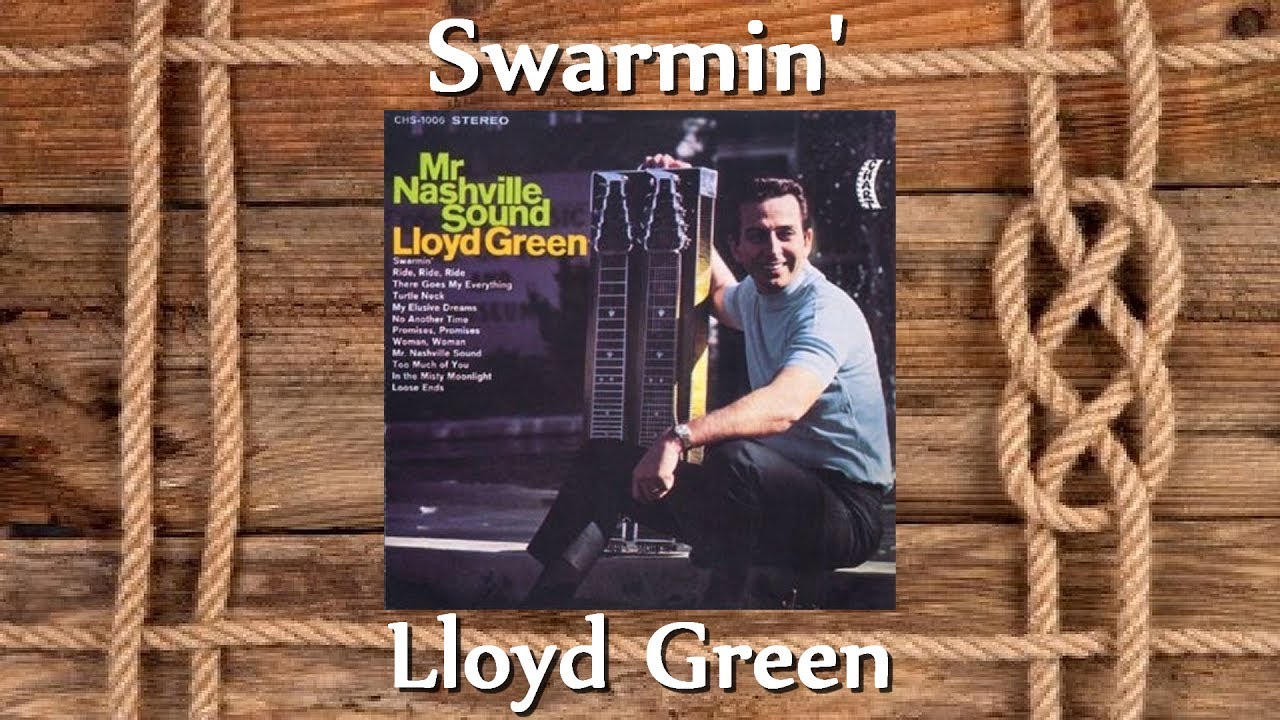 Lloyd Green - Swarmin'