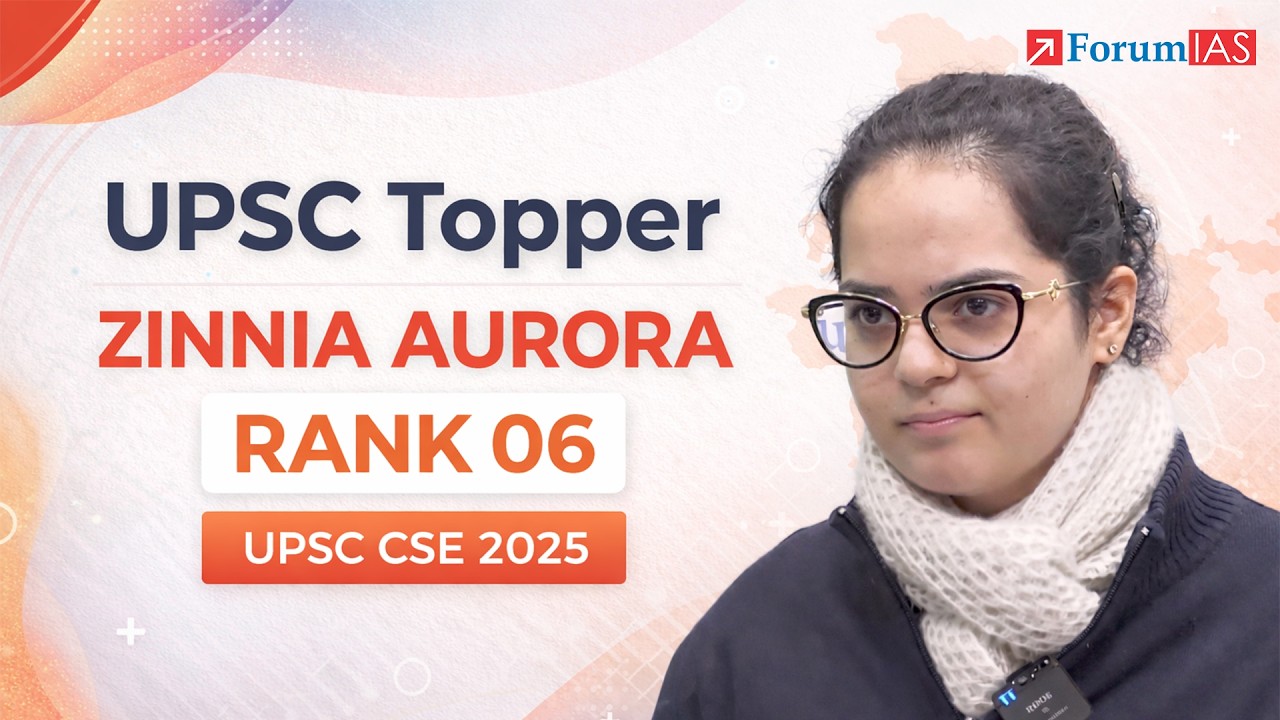 Аврора, лучшая выпускница UPSC, 6 место | План успеха | UPSC CSE 2025 | ForumIAS | Аюш Сэр