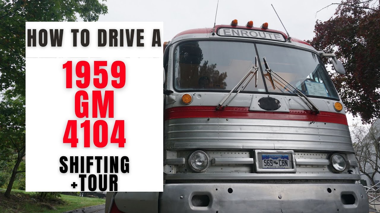 1959 GM 4104 BUS. Driving/Shifting, Interior RV Tour, & History of the Bus.
