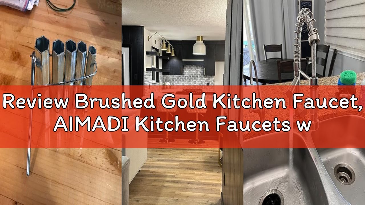 Review Brushed Gold Kitchen Faucet, AIMADI Kitchen Faucets with Pull Down Sprayer Single Handle One