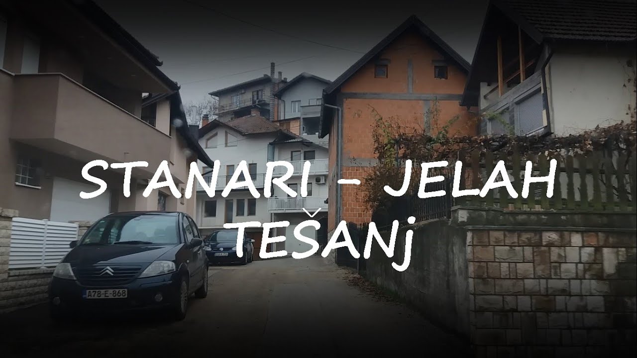 Stanari - Jelah - Tešanj