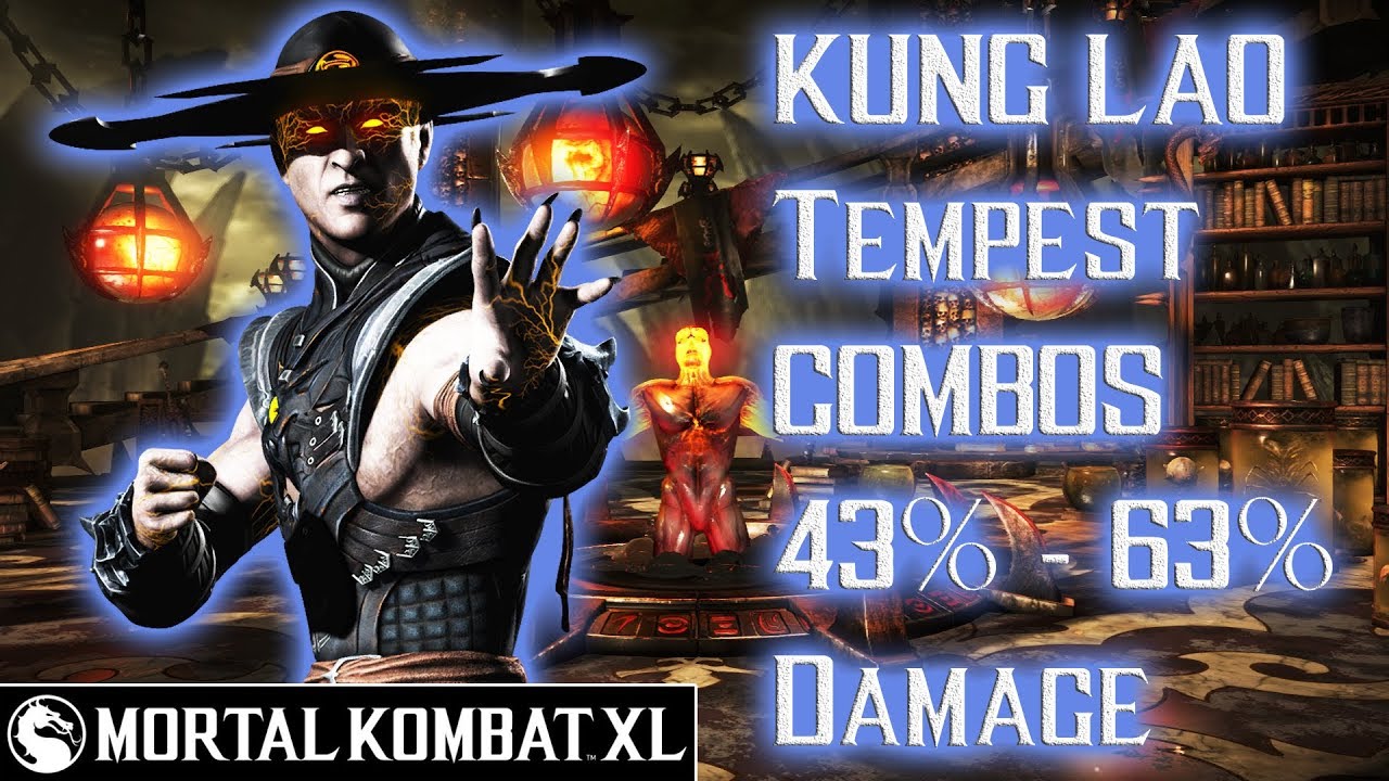 Mortal Kombat XL - Kung Lao (Tempest) Combos 43% - 63% Damage [Patch 1.14] ᴴᴰ