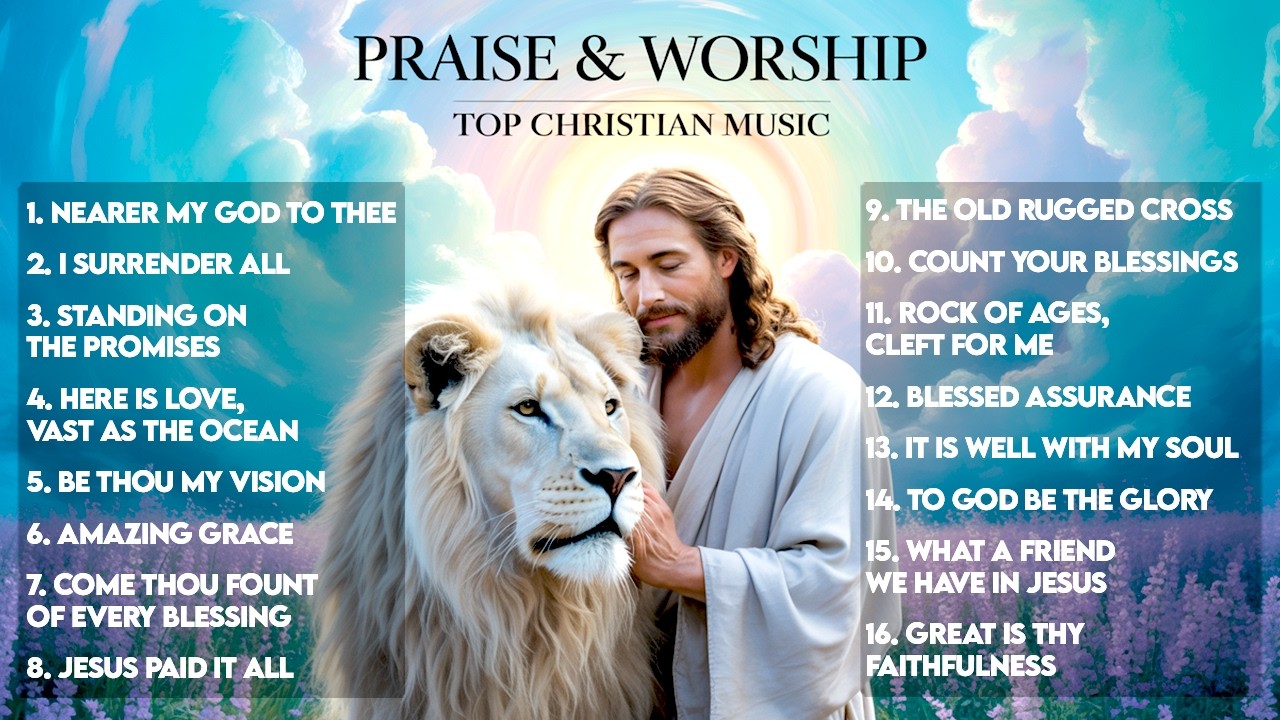 Unmissable Christian Worship Hymns 2025 - Uplifting Gospel Mix