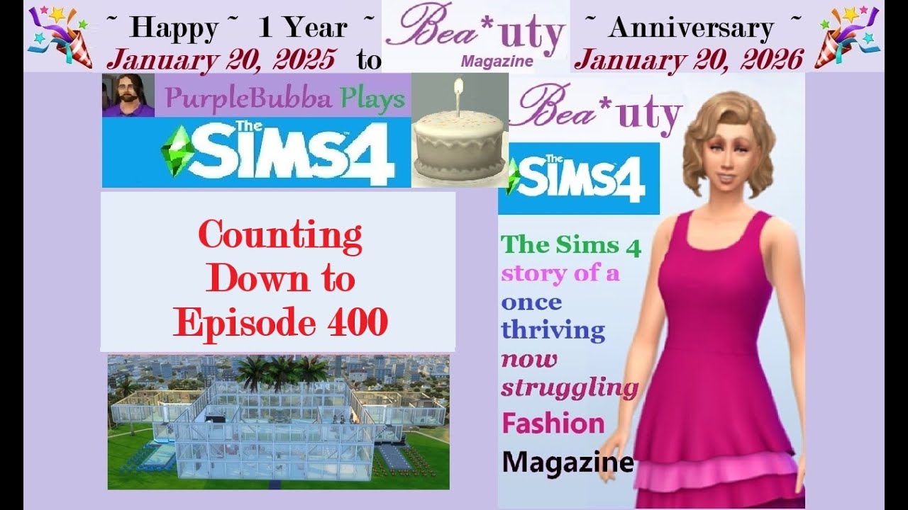 Bea*uty Magazine ~ Sims 4 Ep 395 ~ 1 Year Anniversary Continued ~ #thesims4 #sims4 #sims4letsplay