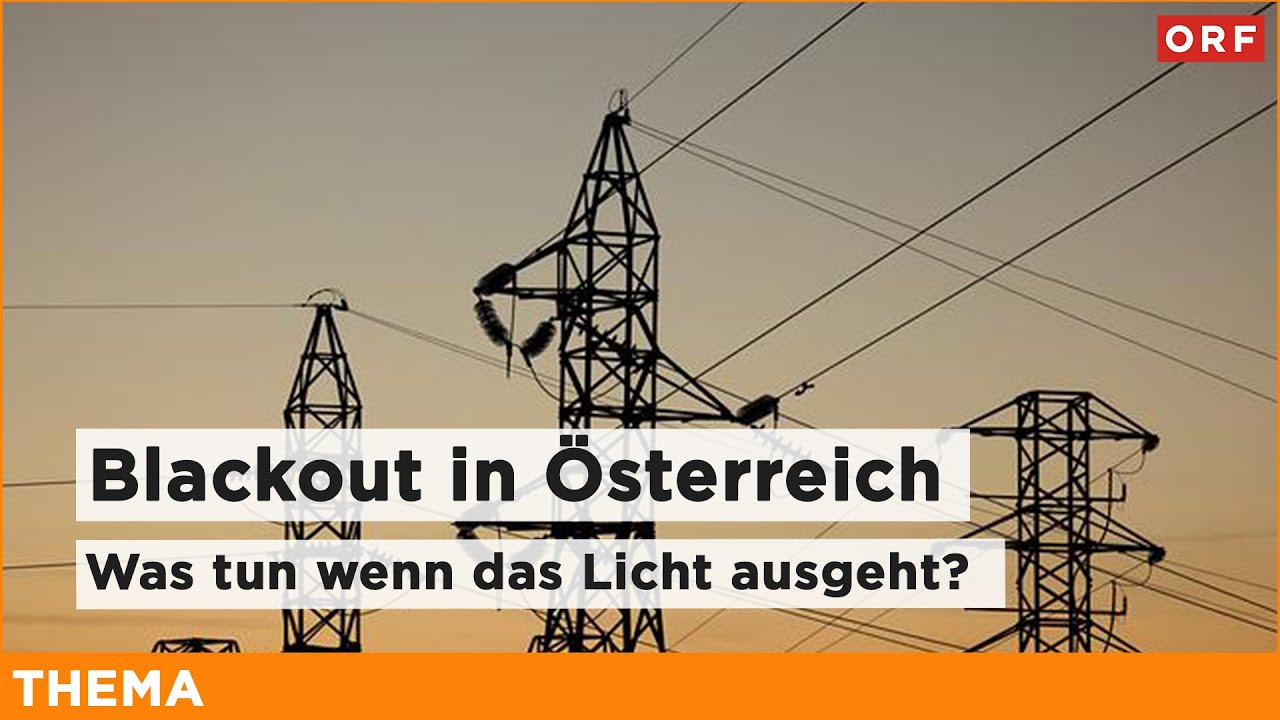 Blackout in Österreich – Was tun, wenn das Licht ausgeht? | Thema 05.05.2025