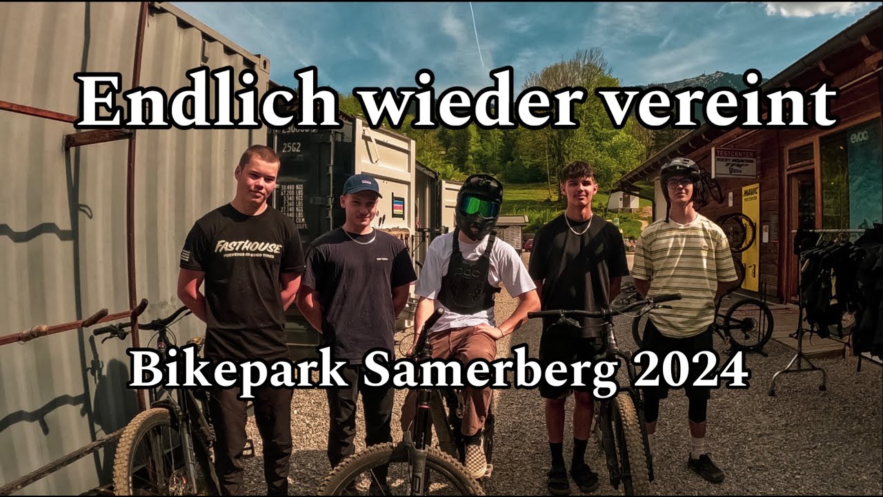Nach knapp 2 Jahren gemeinsam Fahrrad fahren ( Lustig😂) || Bikepark Samerberg 2024 || wolfmax2