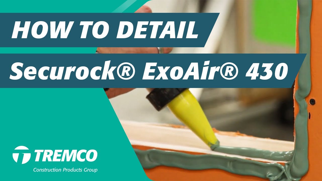 How To Detail the Securock® ExoAir® 430 System
