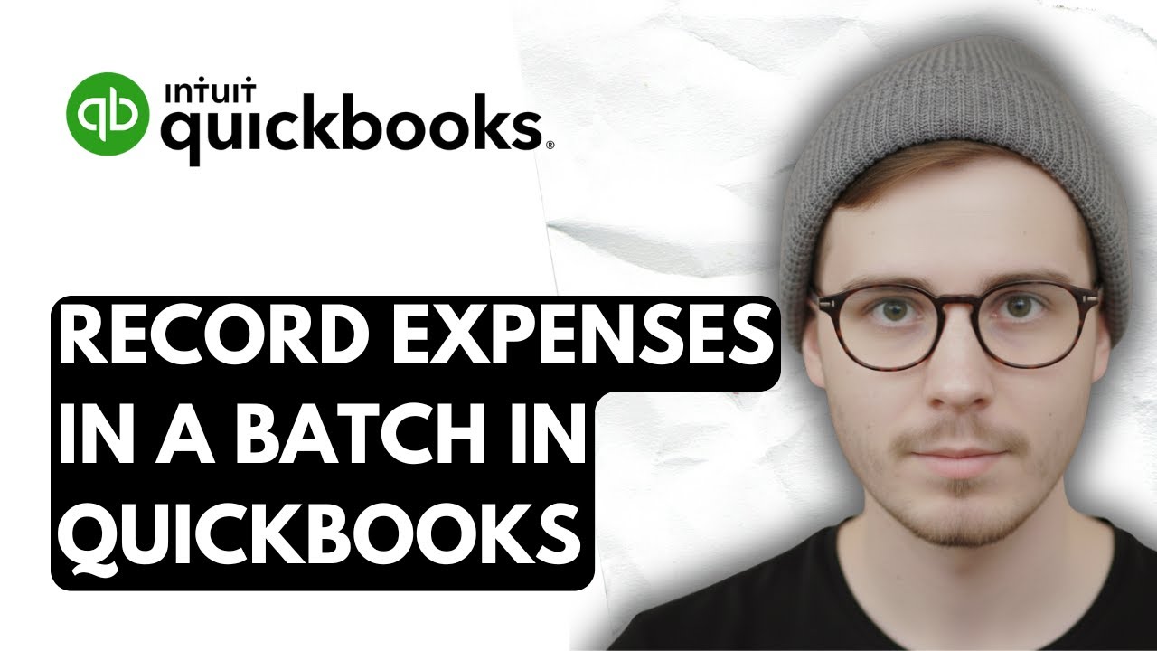How To Record Expenses In A Batch In QuickBooks Online Advanced [2026 Guide]