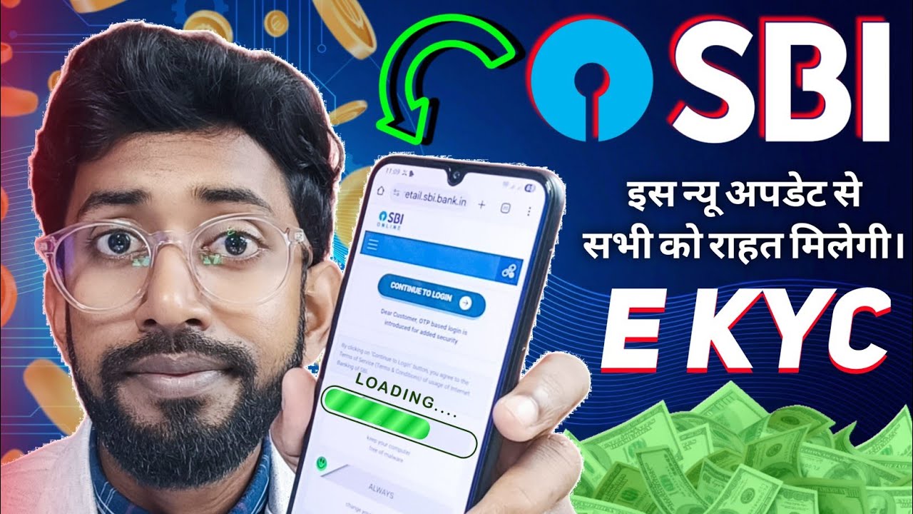 Sbi Ekyc New Update , Sbi Ekyc Online Kaise Karen ? SBI Online Kyc Update 