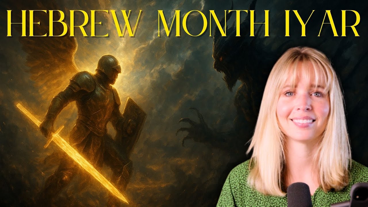 Hebrew Month of Iyar | Warfare, Healing, and Identity