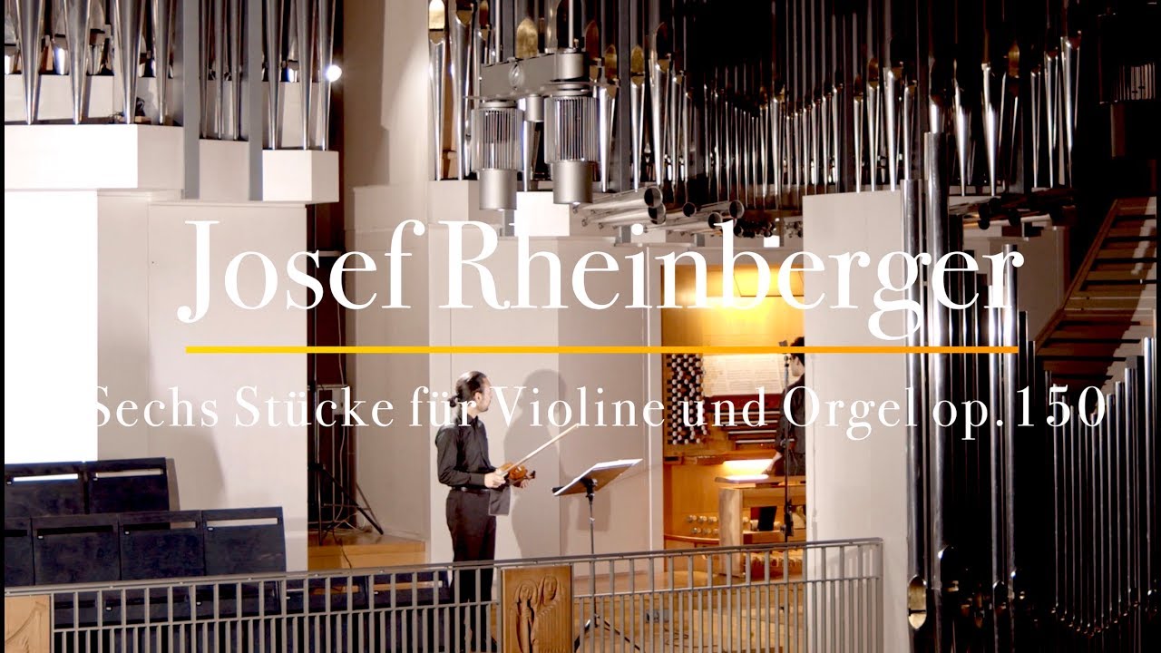Kei Shirai & Kensuke Ohira - Rheinberger, Sechs Stücke op. 150 - 2. Abendlied