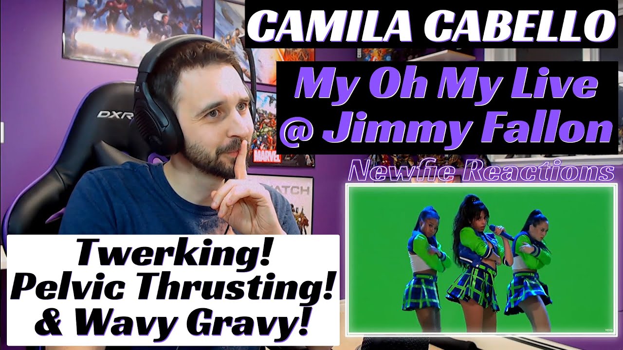 My Oh My Camila Cabello Live Jimmy Fallon Reaction