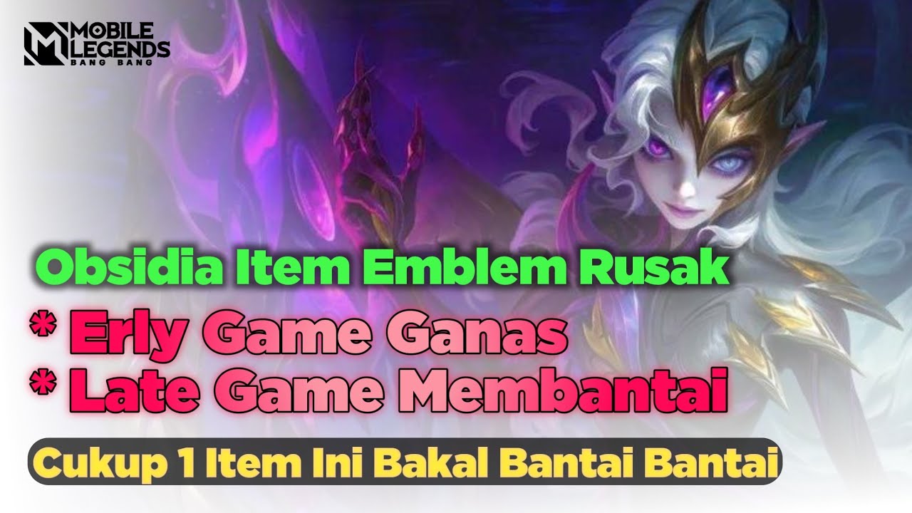 Obsidia Item & Emblem Auto Menggila Dari Erly Game!