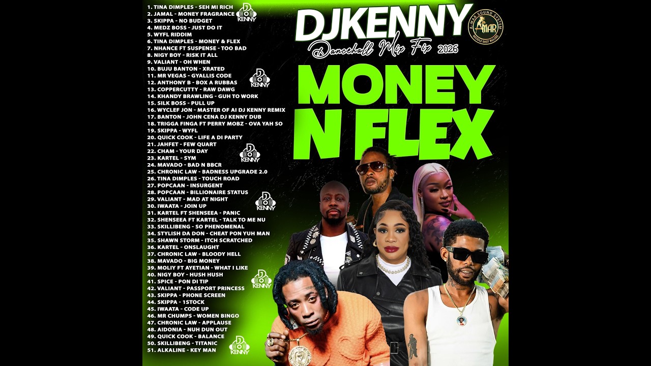 DJ KENNY MONEY N FLEX DANCEHALL MIXFIX MAR 2026