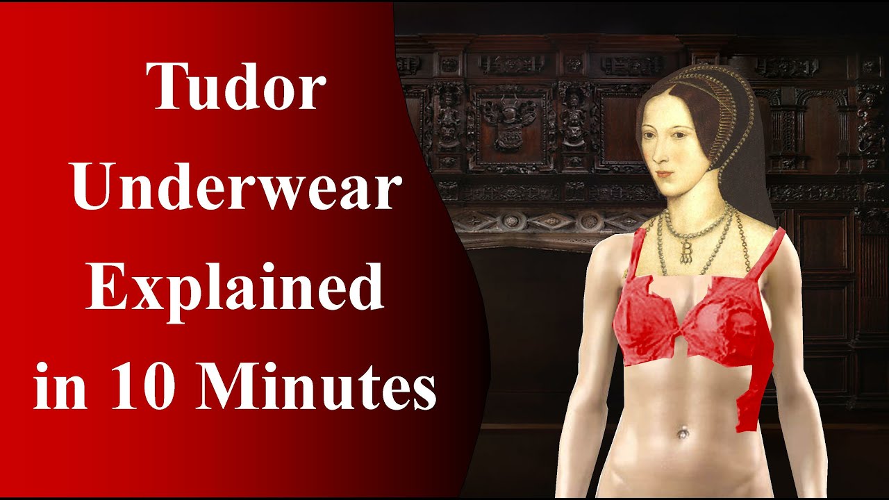 Tudor Fashion - Did the Tudors Wear Underwear?
