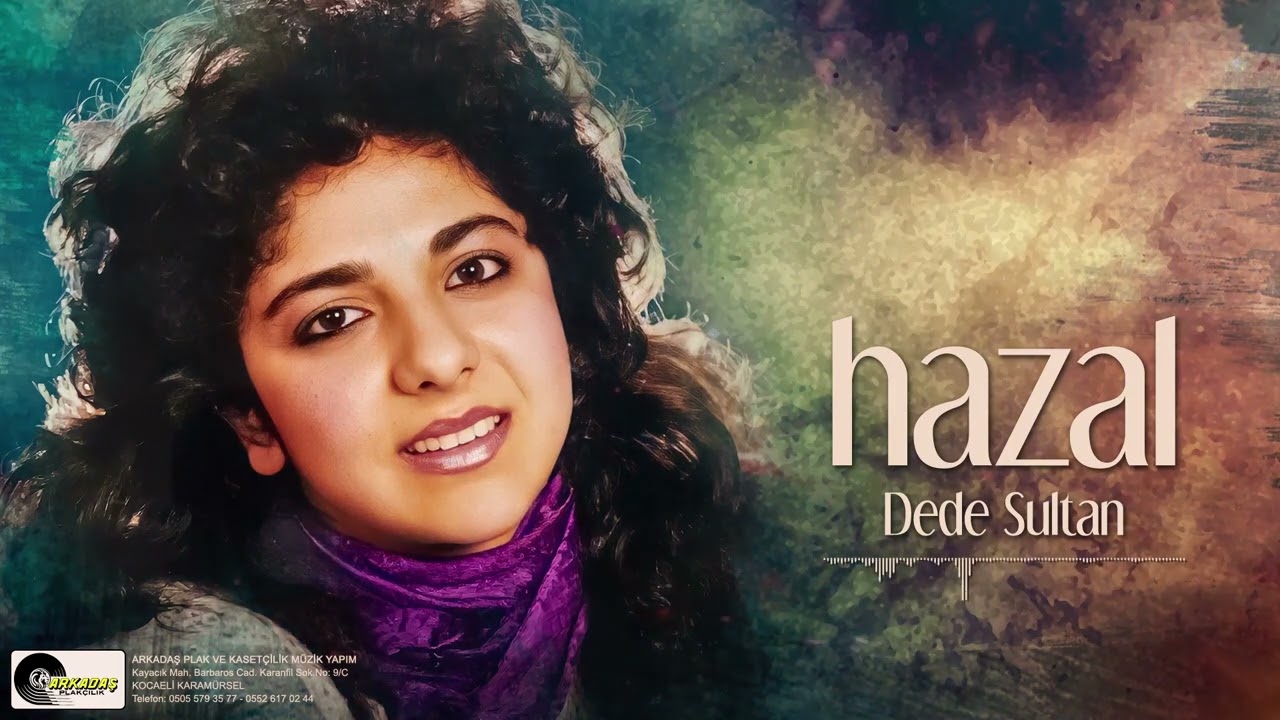 Hazal - Dede Sultan