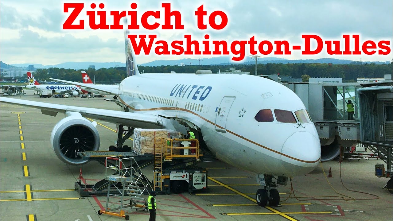 Full Flight: United Airlines B787-8 Zürich to Washington-Dulles (ZRH-IAD)