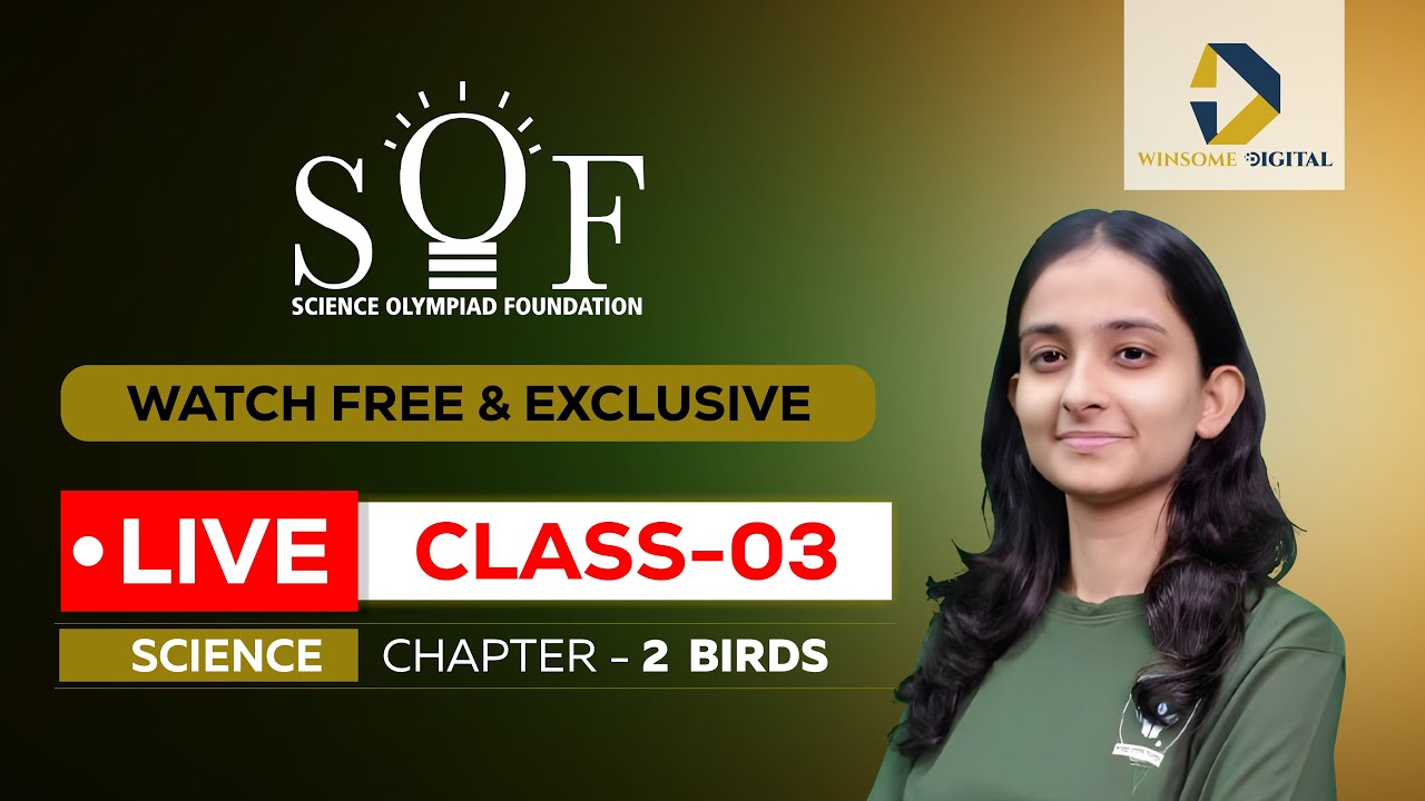 Class 3 Science Olympiad | Chapter 2 Birds | PYQs + Workbook Important Questions Live