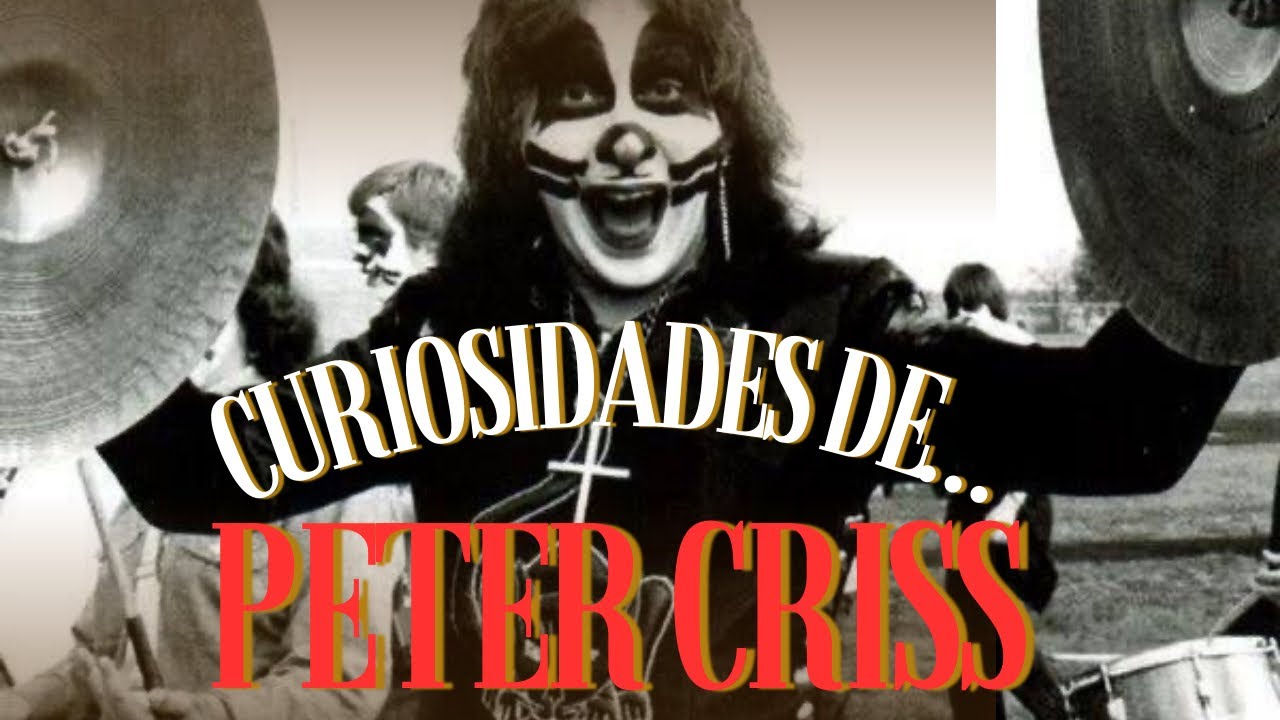 Curiosidades Sobre Peter Criss||Peleas, Pandillas & Rock And Roll.