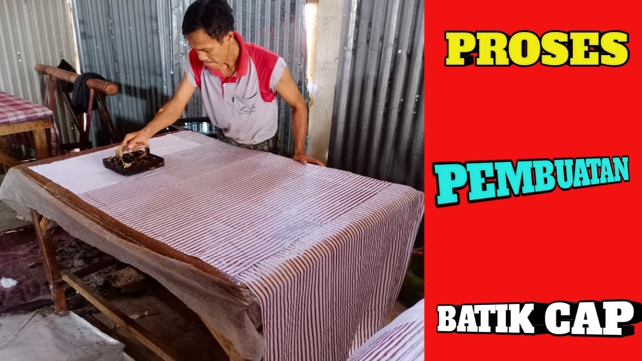 [ Review Batik ] – Proses Pembuatan Batik Cap