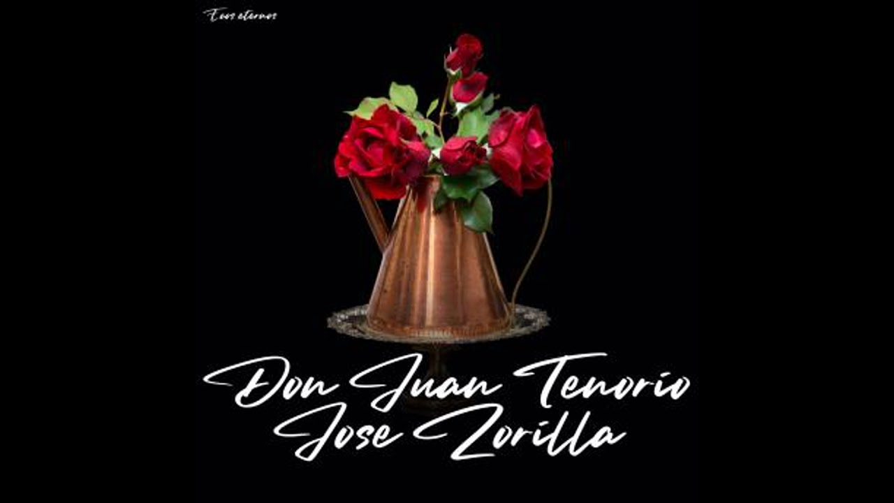 Don Juan Tenorio (la obra completa) - José Zorrilla