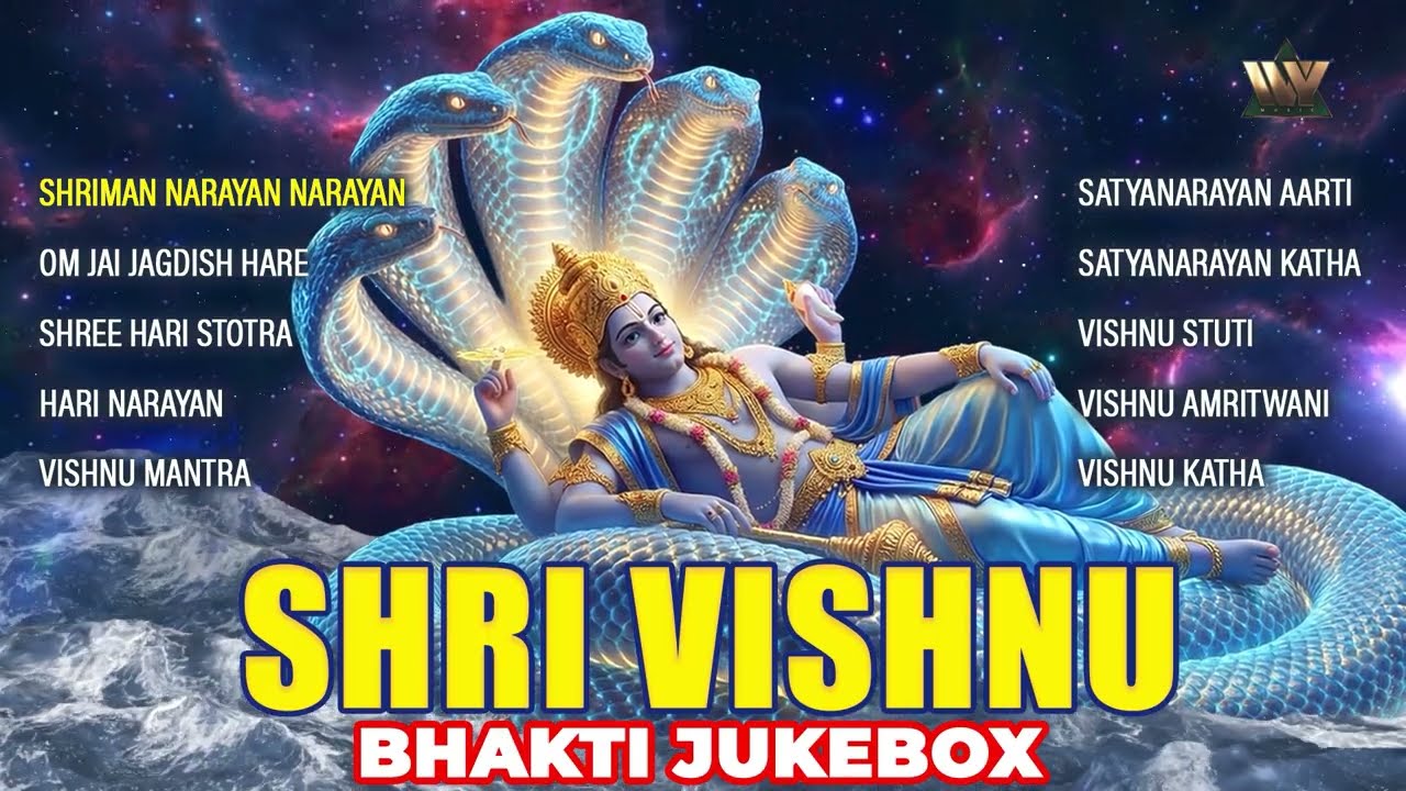 Shri Vishnu Bhakti Jukebox | Nonstop Vishnu Devotional Songs | Lord Vishnu Bhajans