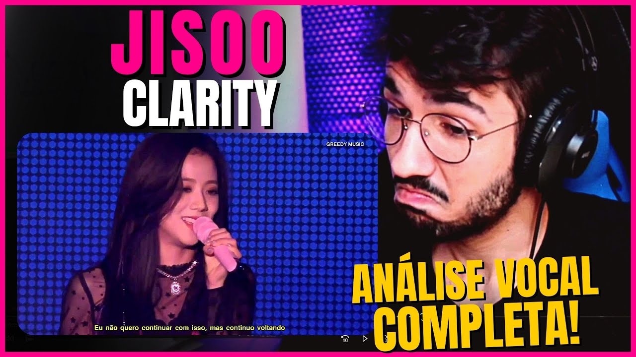 ANALISANDO JISOO, CLARTIY! ENTENDA EXATAMENTE O QUE ACONTECE!