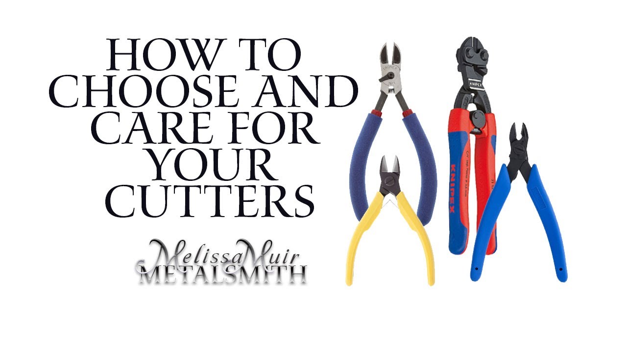 Choosing and Caring for your Cutters - Session 14 - Weekend Jewelry School