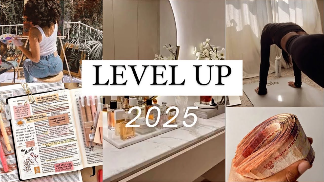 How to level up & become “that girl”
