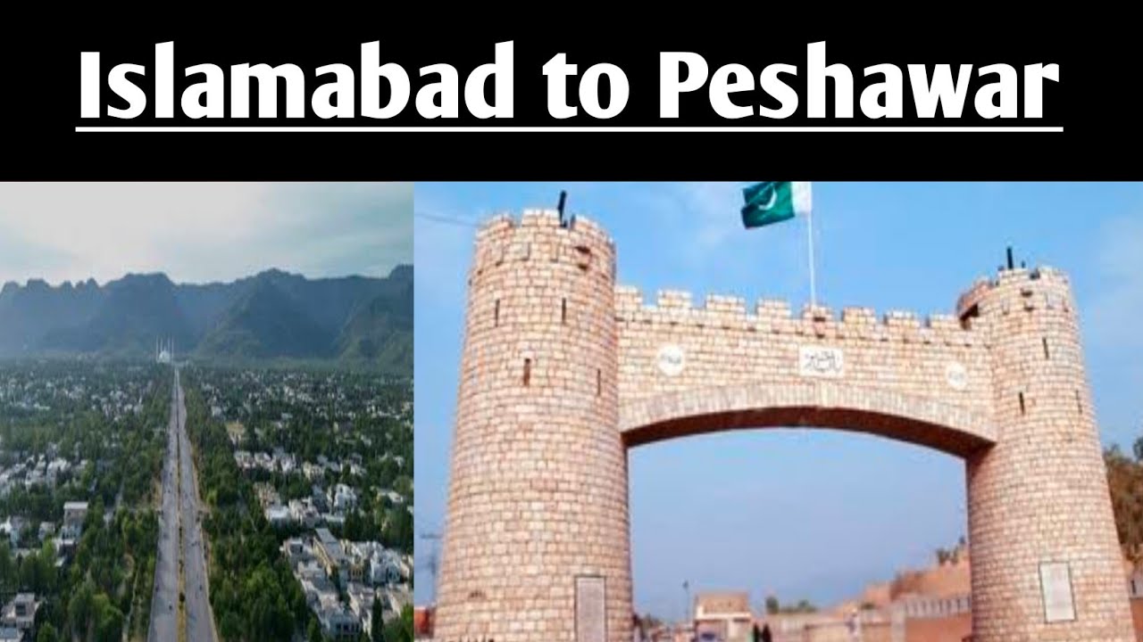 Islamabad to peshawar #travel #islamabad #to #peshawar #with #asgharkhankhattak