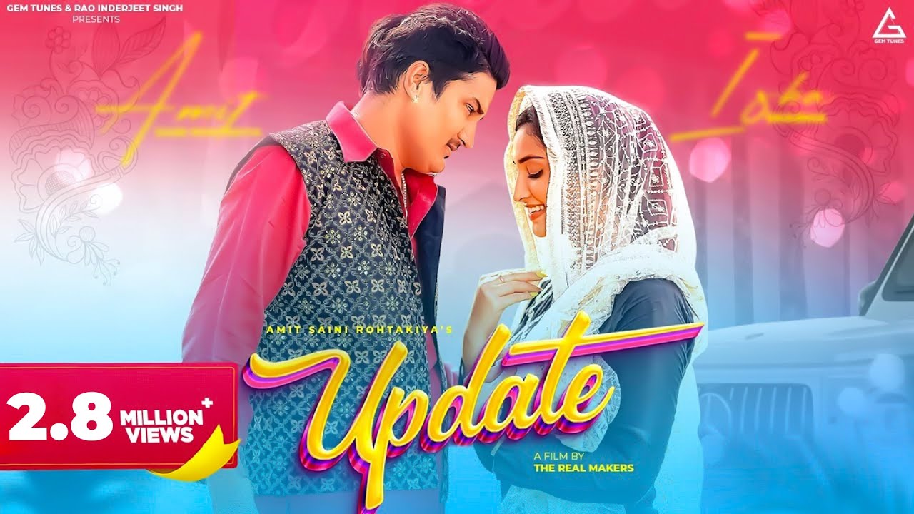 Update (Official Video) : Amit Saini Rohtakia | Isha Sharma | Haryanvi Song