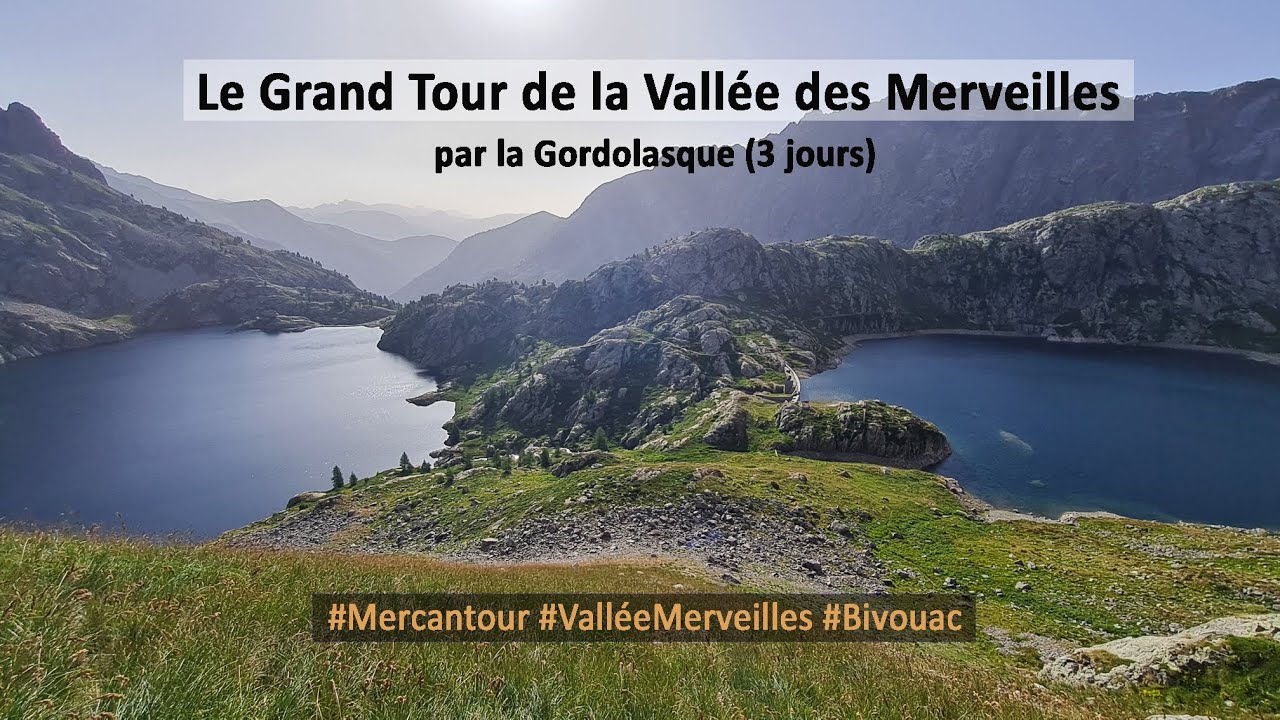 Le Grand  tour de la vall&eacute;e des Merveilles (par la Gordolasque) en 3 jours