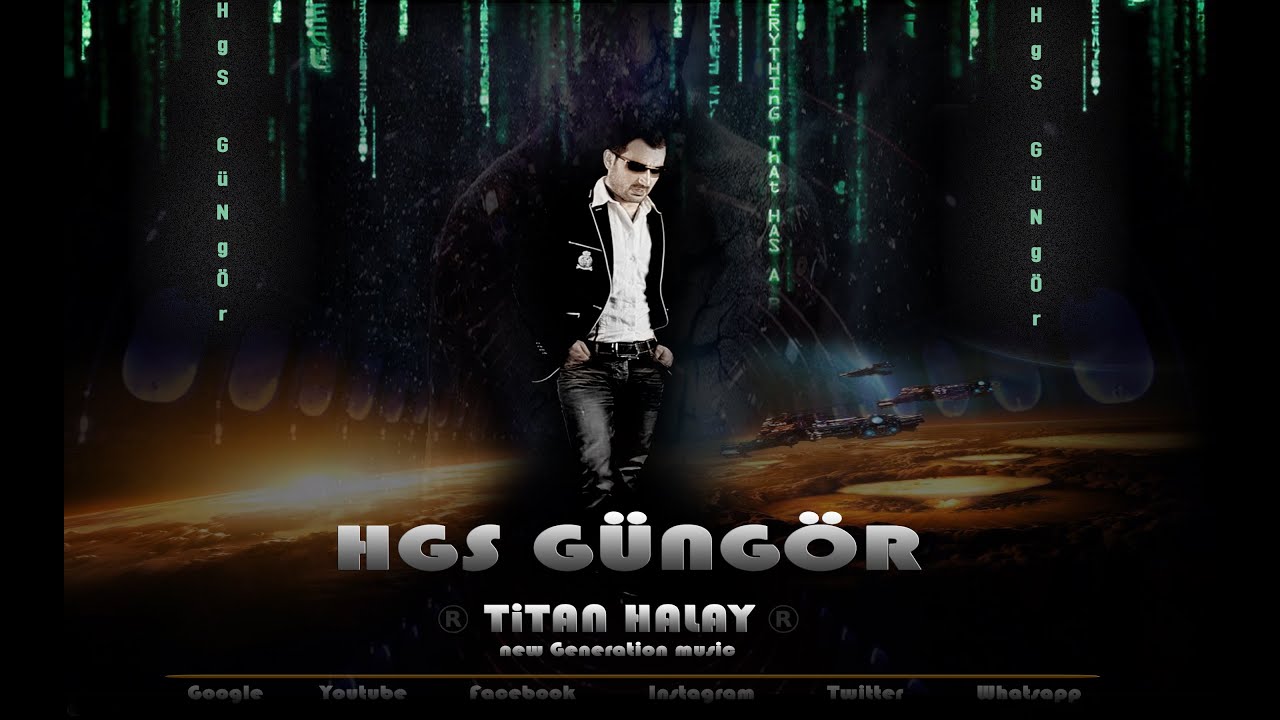 HGS GÜNGÖR - TiTAN HALAY ! Neu Yeni New Generation Music !