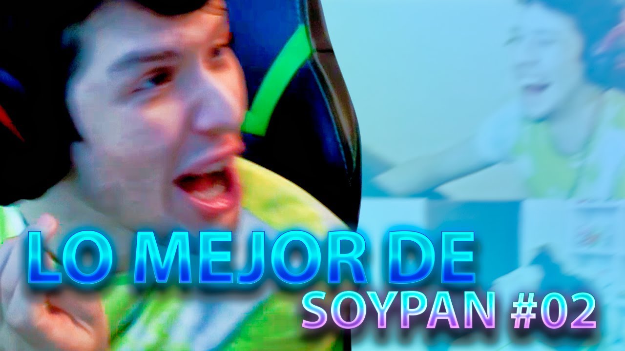 Lo mejor de SoyPan #02 | Clips de Twitch