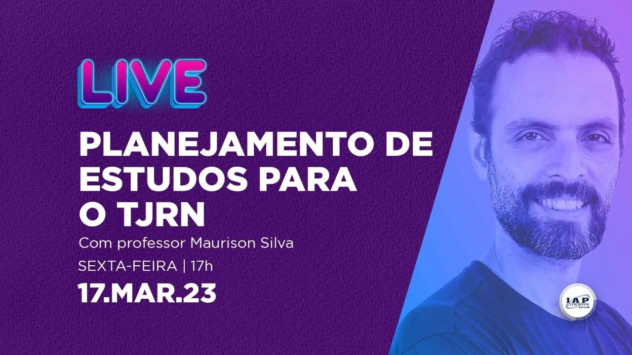 LIVE: PLANEJAMENTO DE ESTUDOS PARA O TJRN - MAURISON SILVA