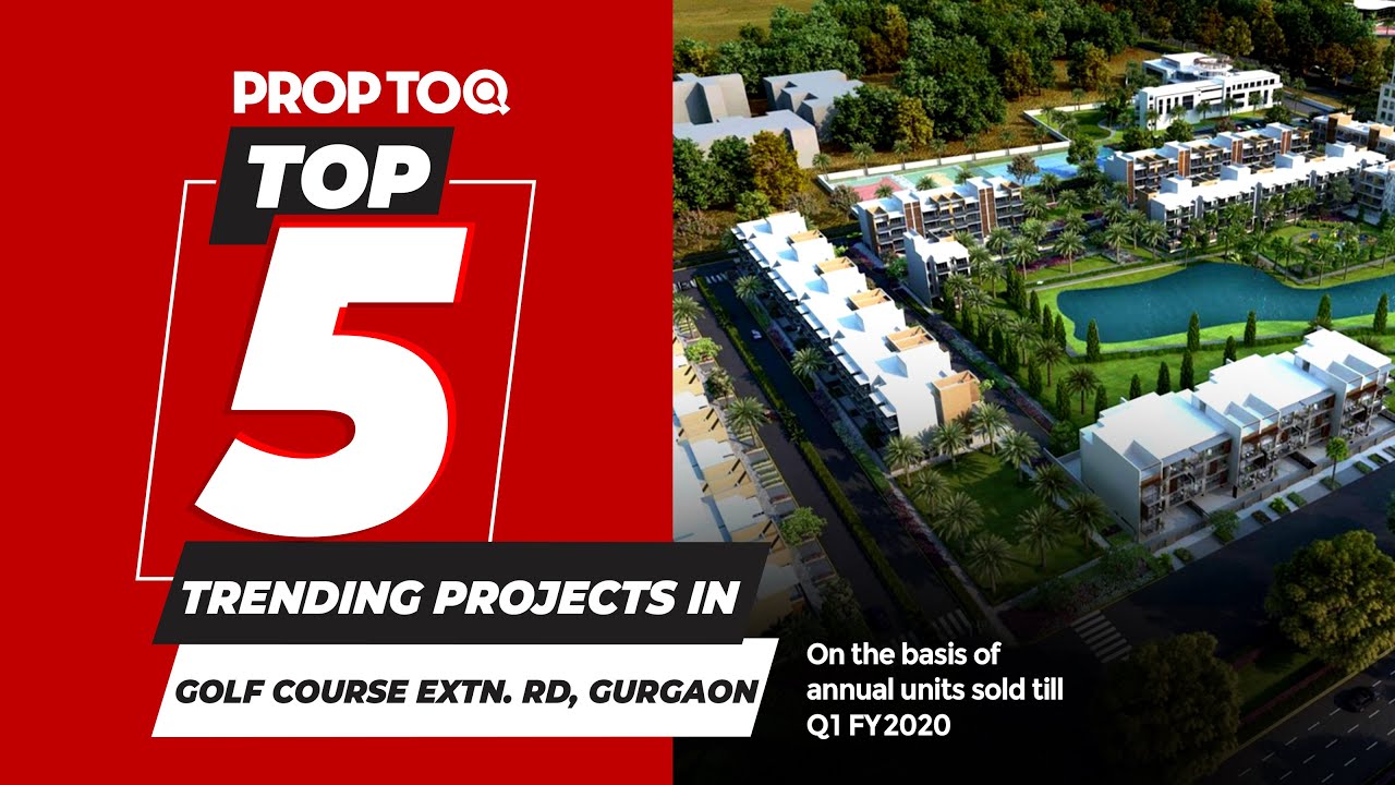 Top 5 trending projects Golf Course Extension Road, Gurgaon