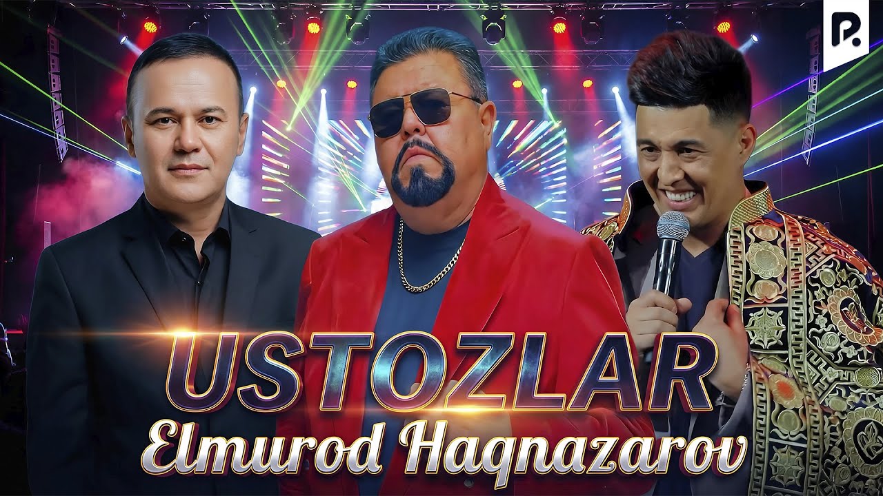 Elmurod Haqnazarov - Ustozlar